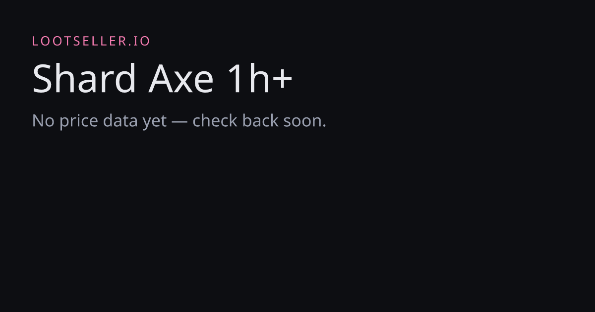 Shard Axe 1h+ DonutSMP price chart